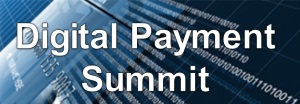 DIGITAL PAYMENT SUMMIT 2015